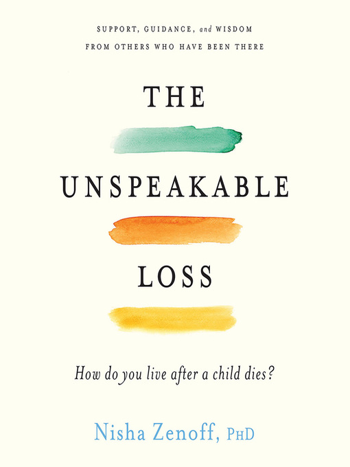 Title details for The Unspeakable Loss by Nisha Zenoff - Available